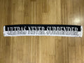 Eintracht Frankfurt - 40 - ULTRAS NEVER SURRENDER